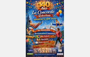ANNIVERSAIRE - LA CONCORDE ROBERTSAU - 140 ANS